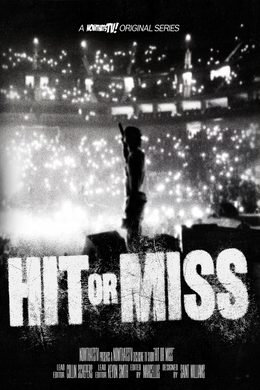 Hit or Miss
