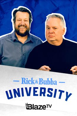 Rick Bubba University BlazeTV